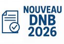 Le nouveau Diplôme National du Brevet (DNB) 2026, calendrier, modalités