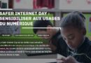 Safer Internet Day : sensibiliser aux usages du numérique
