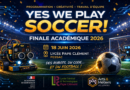 Finale académique Yes We Play Soccer 2026 : la robotique au service du collectif et de l’innovation